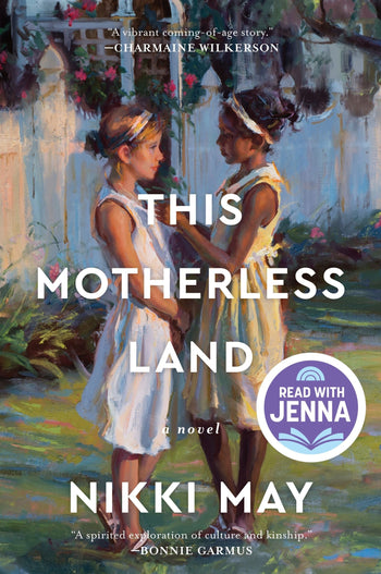 This Motherless Land: A Novel