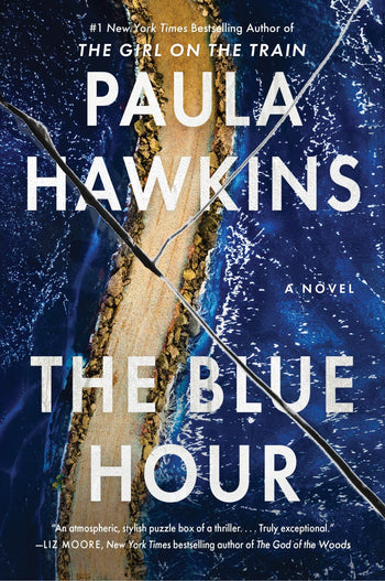 The Blue Hour: A Novel